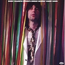 Bobby Gillespie Presents I Still Can't Believe You're Gone