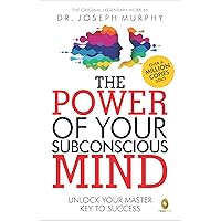 The Power of Your Subconscious Mind