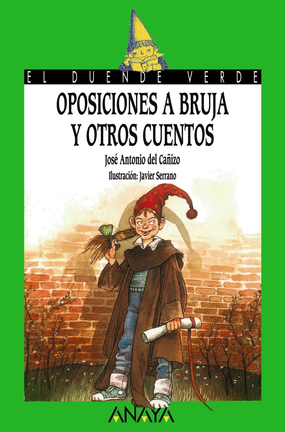 Oposiciones a bruja y otros cuentos - El Duende Verde)