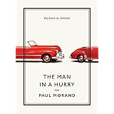 The Man in a Hurry (Pushkin Collection Hardback))