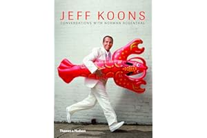 Jeff Koons: Conversations with Norman Rosenthal