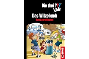 Die drei ??? Kids Das Witzebuch: Zum Schrottlachen