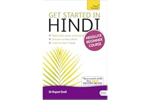 Get Started in Hindi Absolute Beginner Course: (Book and audio support) (Teach Yourself Language)