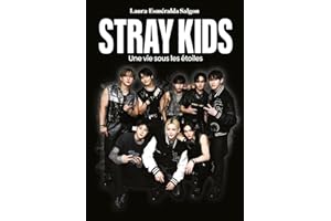Stray Kids: Une vie sous les étoiles
