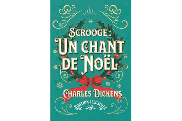 Scrooge : Un chant de Noël Edition illustrée