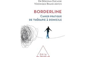 Borderline: Cahier pratique de thérapie à domicile
