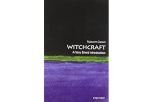 Witchcraft: A Very Short Introduction (Very Short Introductions)