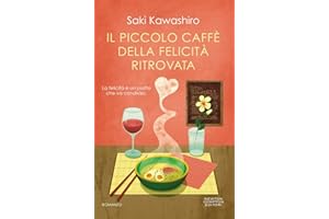 Il piccolo caffè della felicità ritrovata