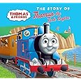 The Story of Thomas the Tank Engine: A special board book edition of the original, classic story introducing Thomas the Tank Engine!
