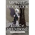 Elric of Melniboné: The Elric Saga Part 1volume 1