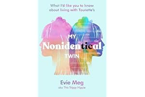 My Nonidentical Twin: What I'd Like You to Know About Living With Tourette's