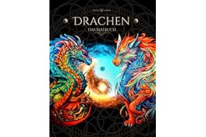 Drachen Mandala Malbuch - Malbuch für Erwachsene und Jugendliche - 31 Anspruchsvolle Mandalas von beeindruckenden Drachen