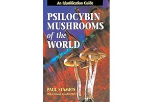 Psilocybin Mushrooms of the World: An Identification Guide