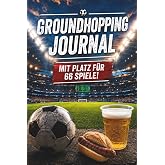 Groundhopping-Journal zum Dokumentieren Deiner Stadionbesuche! Mit Platz für 66 Spiele!