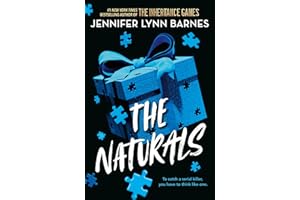 The Naturals, Book 1: cold cases get hot in the unputdownable mystery series from the bestselling author of The Inheritance Games