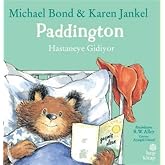 Paddington: Hastaneye Gidiyor