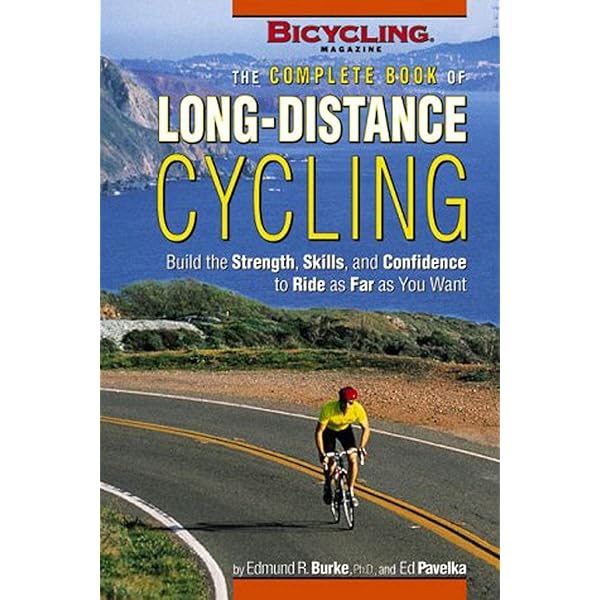 洋書 COMPLETE BOOK OF LONG-DISTANCE CYCLING The Complete Book of Long-Distance Cycling: Build the