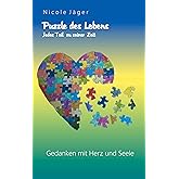 Puzzle des Lebens: Jedes Teil zu seiner Zeit