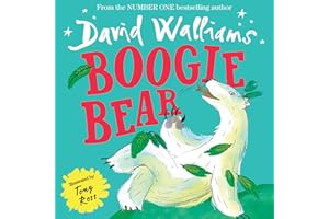 Boogie Bear: A heart-warming and funny illustrated picture book from number-one bestselling author David Walliams
