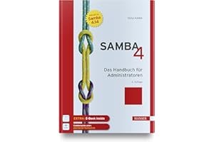 Samba 4: Das Handbuch für Administratoren