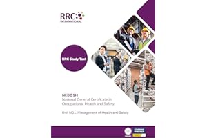 RRC Study Text: NEBOSH National General Certificate in Occupational Safety and Health: Unit NG1: Management of health and safety (RRC Study Texts)