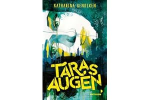 Taras Augen: Dystopie trifft auf Liebesroman: Wenn ein Chemieunfall Verliebte trennt. Jugendbuch 14 Jahren im Taschenbuch