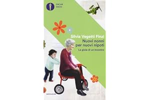 Nuovi nonni per nuovi nipoti