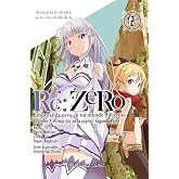 Re:Zero n&ordm; 02: Empezar de cero en un mundo diferente. Volumen 2. Primer d&iacute;a en la capital. Segunda parte (Manga Shonen)