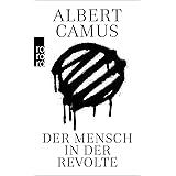 Der Mensch in der Revolte