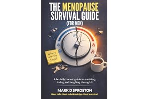 The Menopause Survival Guide For Men