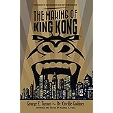 The Making of King Kong