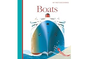Boats - Christmas Transport Book for Boys Girls Who Love How Things Work (My First Discoveries)