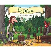 &Uuml;&ccedil; Dilek