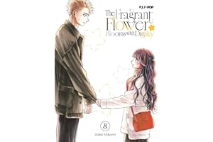 The fragrant flower blooms with dignity (Vol. 8)
