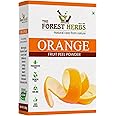 The Forest Herbs Natural Care From Nature Pure Orange Peel Powder For Skin and Face (200 Grams) | No Chemical, No preservative |