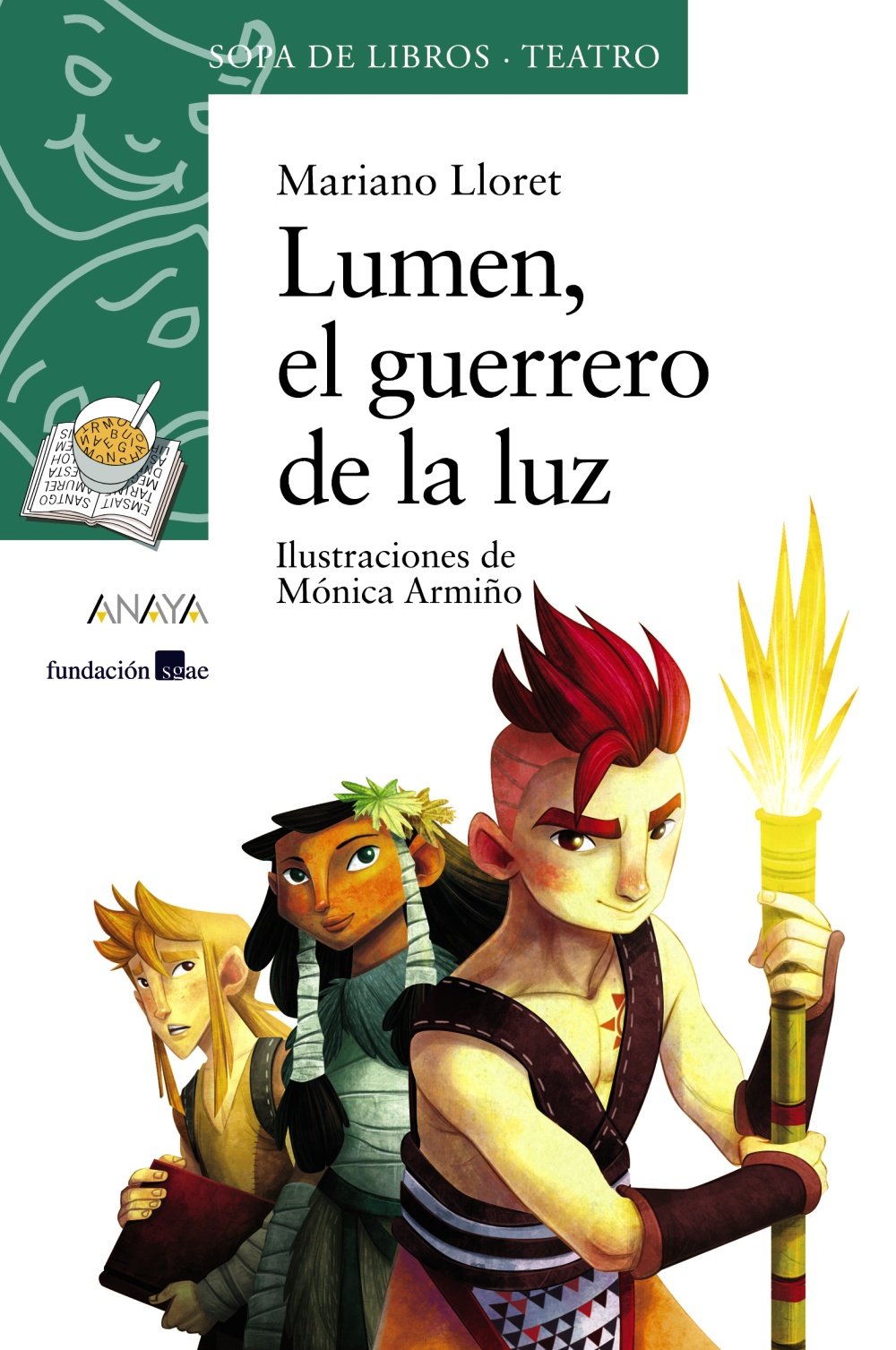 Lumen, el guerrero de la luz - Sopa de Libros )