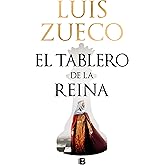 El tablero de la reina (Hist&oacute;rica)