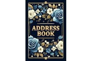 Address Book: Easy-to-Read Alphabetical Tabs Notebook for Storing Names, Birthdays, Phone Numbers, Addresses, Emails, etc... Suitable for Home & Office