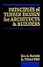 Principles of Timber Design for Architects and Builders by Don A. Halperin, G. Thomas Bible