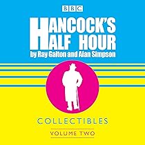 Hancock's Half Hour Collectibles: Volume 1: Rarities from