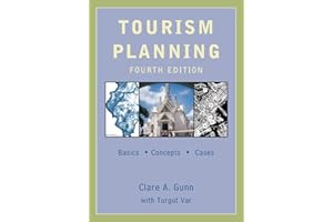 Tourism Planning: Basics, Concepts, Cases