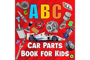 Car Parts ABC for Kids: Alphabet Picture Book for Future Race Cars Drivers