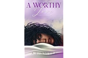 LOVE BEGANS A Worthy Love (Rise & Fall Series)