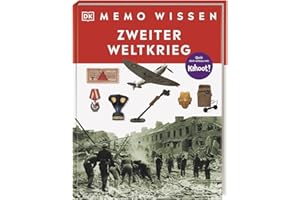 memo Wissen. Zweiter Weltkrieg: Ursachen und Verlauf. Kompetentes Sachwissen und kahoot-Quizfragen. Für Kinder ab 8 Jahren