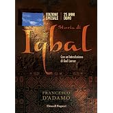 Storia di Iqbal. 25 anni dopo. Ediz. speciale