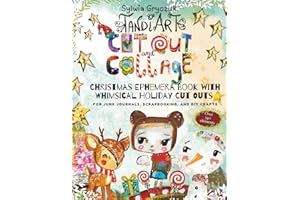 ˇTandiArt Cut Out and Collage: Christmas Ephemera Book with Whimsical Holiday Illustrations for Junk Journals, Scrapbooking, and DIY Crafts: Over 300 ... for Collage, Mixed Media and Card Making