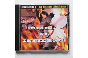 Cuba Classics 3: Diablo Al Infierno