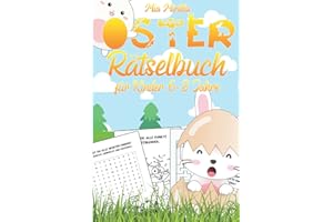 Oster Rätselbuch für Kinder 6-8 Jahre: Ein bunter Mix Knobelspaß - von Kreuzworträtsel über Wortsuche, Labyrinthe und Kindersudoku - ideales Ostergeschenk für Jungs und Mädchen