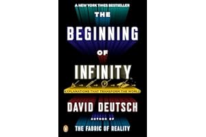 Random House Books for Young Readers The Beginning of Infinity: Explanations That Transform the World