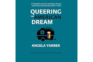 Queering the American Dream